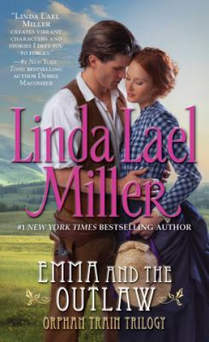 Carte Emma and the Outlaw Linda Lael Miller