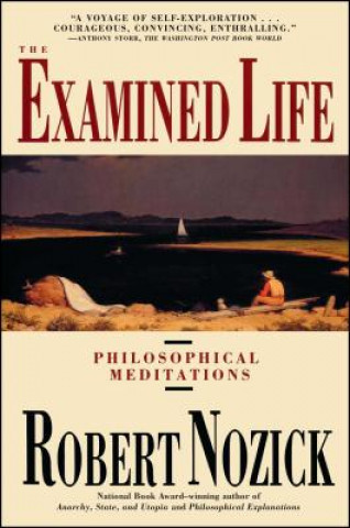 Книга Examined Life Robert Nozick