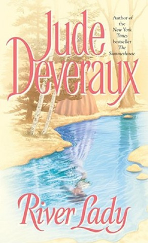 Kniha River Lady Jude Deveraux