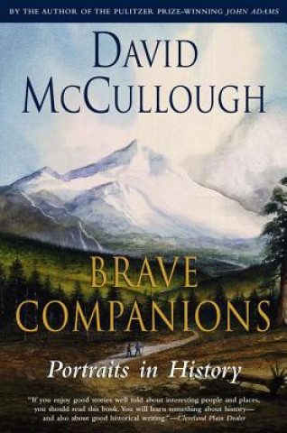 Kniha Brave Companions David McCullough