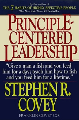 Knjiga Principle-Centered Leadership Stephen R. Covey