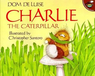 Carte Charlie the Caterpillar Dom Deluise