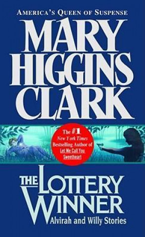 Könyv The Lottery Winner Mary Higgins Clark