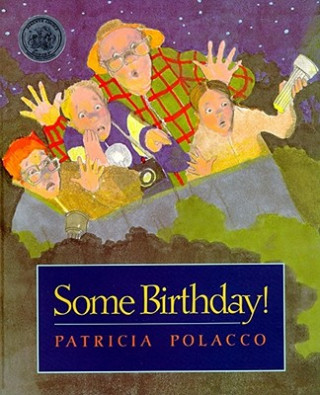 Könyv Some Birthday! Patricia Polacco