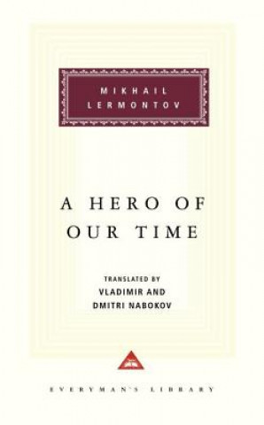 Carte A Hero of Our Time Mikhail Iurevich Lermontov
