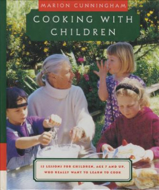 Kniha Cooking With Children Marion Cunningham