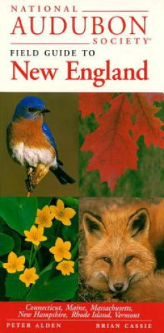 Carte National Audubon Society Field Guide to New England National Audubon Society