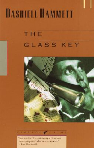Könyv The Glass Key Dashiell Hammett