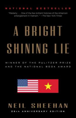 Книга A Bright Shining Lie Neil Sheehan