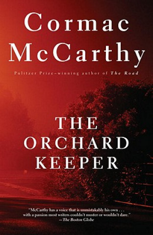Книга Orchard Keeper Cormac McCarthy
