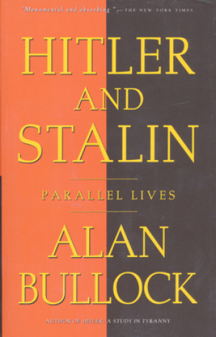 Carte Hitler and Stalin Alan Bullock