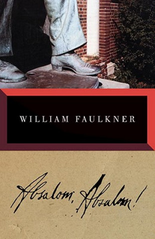Kniha Absalom, Absalom William Faulkner