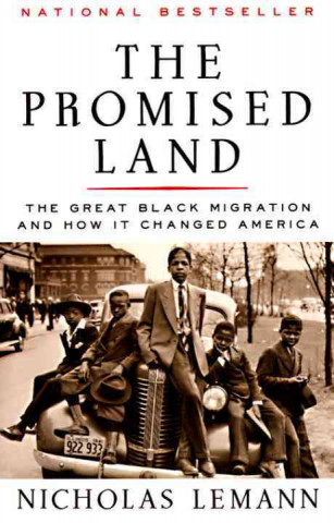 Livre The Promised Land Nicholas Lemann