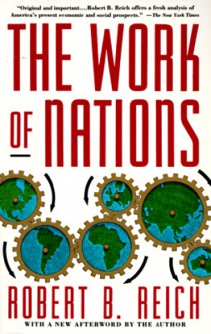 Книга The Work of Nations Robert B. Reich