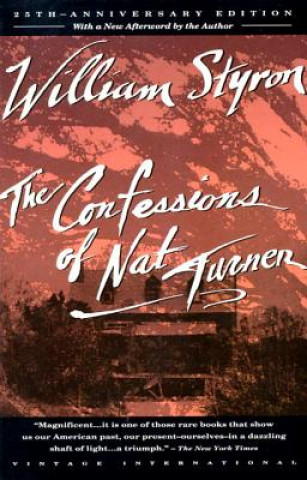 Kniha The Confessions of Nat Turner William Styron