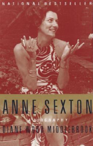 Kniha Anne Sexton Diane Wood Middlebrook