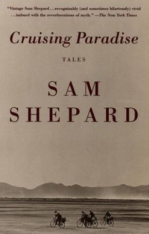 Libro Cruising Paradise Sam Shepard
