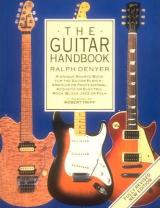 Kniha The Guitar Handbook Ralph Denyer