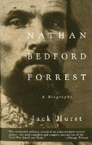 Kniha Nathan Bedford Forrest Jack Hurst