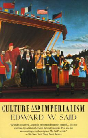 Knjiga Culture and Imperialism Edward W. Said