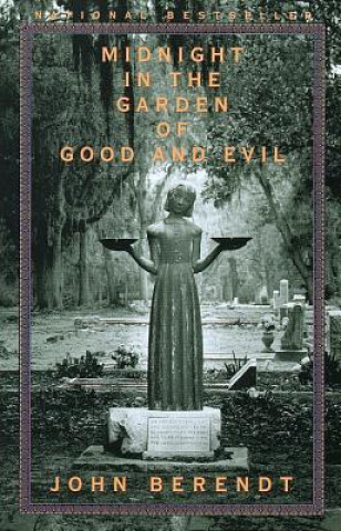 Book Midnight in the Garden of Good and Evil John Berendt