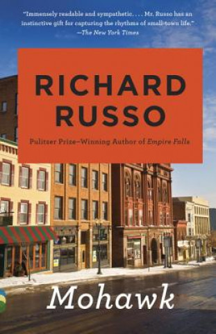 Könyv Mohawk Richard Russo