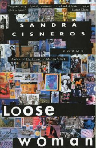 Könyv Loose Woman Sandra Cisneros