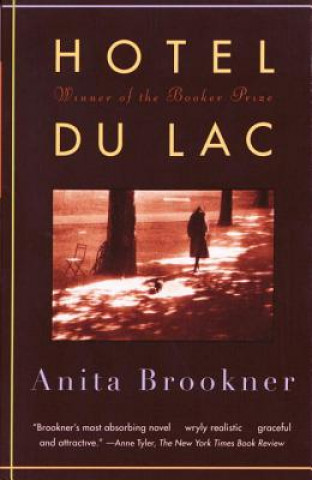 Könyv Hotel Du Lac Anita Brookner