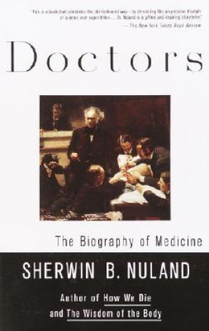 Książka Doctors Sherwin B. Nuland