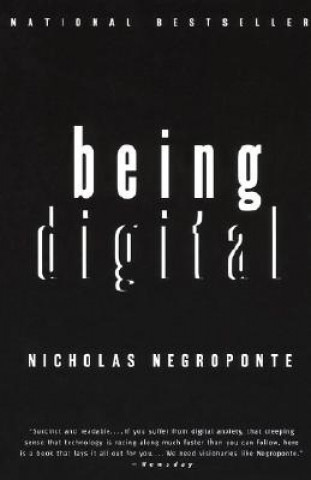 Könyv Being Digital Nicholas Negroponte