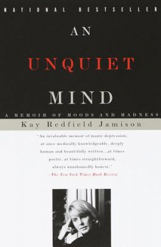 Kniha An Unquiet Mind Kay Redfield Jamison