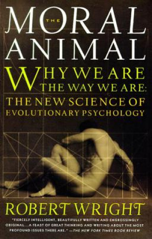 Knjiga Moral Animal Robert Wright