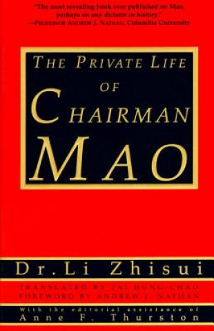 Carte The Private Life of Chairman Mao Zhisui Li