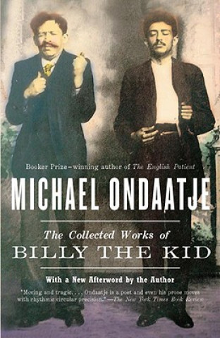 Книга Collected Works of Billy the Kid Michael Ondaatje