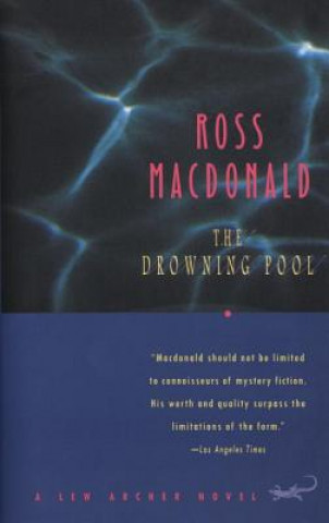 Kniha The Drowning Pool Ross Macdonald