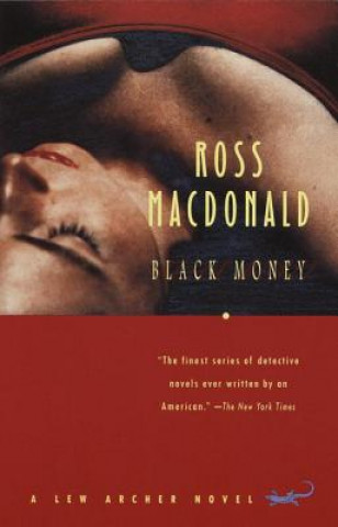 Carte Black Money Ross Macdonald