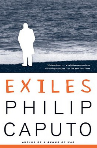 Carte Exiles Philip Caputo