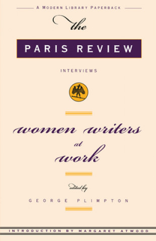 Kniha Women Writers at Work Paris Review