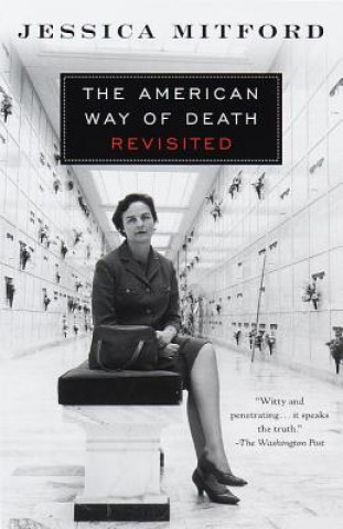 Βιβλίο The American Way of Death Revisited Jessica Mitford