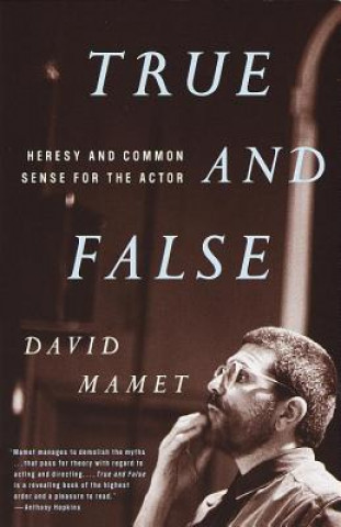 Kniha True and False David Mamet
