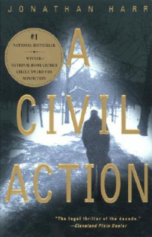Kniha A Civil Action Jonathan Harr