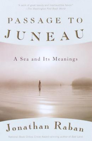 Livre Passage to Juneau Jonathan Raban