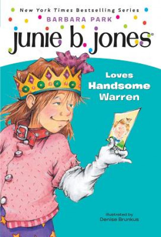 Knjiga Junie B. Jones Loves Handsome Warren Barbara Park