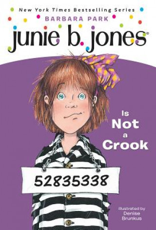 Carte Junie B. Jones Is Not a Crook Barbara Park