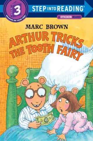 Kniha Arthur Tricks the Tooth Fairy Marc Tolon Brown