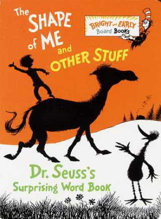 Книга The Shape of Me and Other Stuff Dr. Seuss