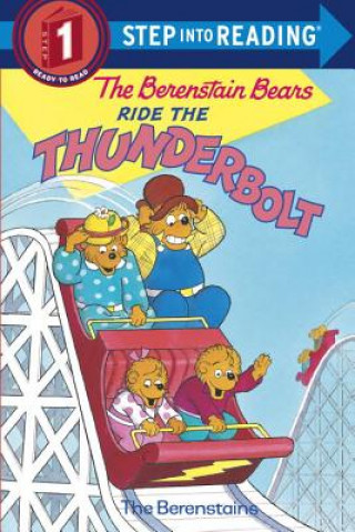 Könyv The Berenstain Bears Ride the Thunderbolt Stan Berenstain