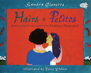 Buch Hairs/Pelitos Sandra Cisneros