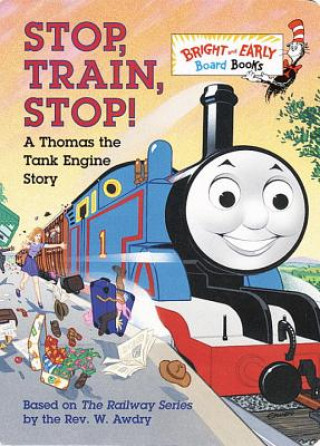 Könyv Stop, Train, Stop! Owain Bell