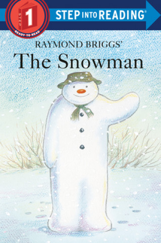 Книга Raymond Briggs' the Snowman Michelle Knudsen